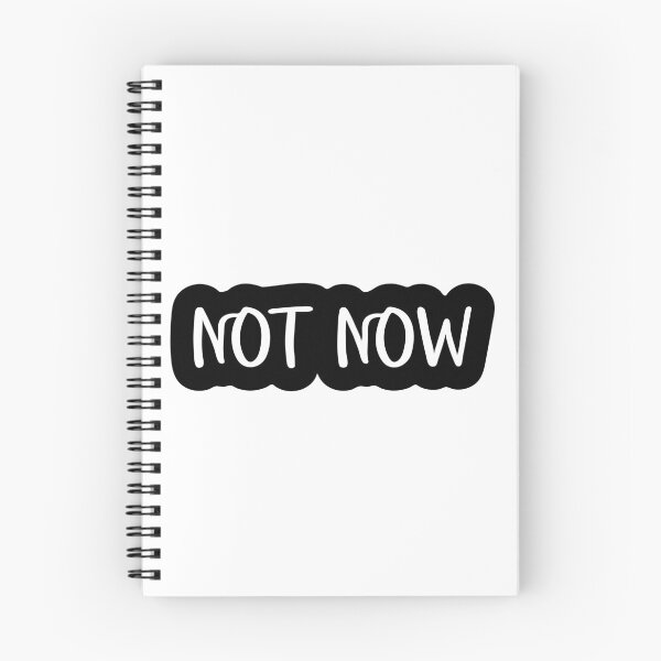 Item preview, Not now pretty gift for a special event designed and sold by dionusos-vogue.