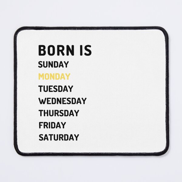 Item preview, Born is monday dark designed and sold by Micapox.