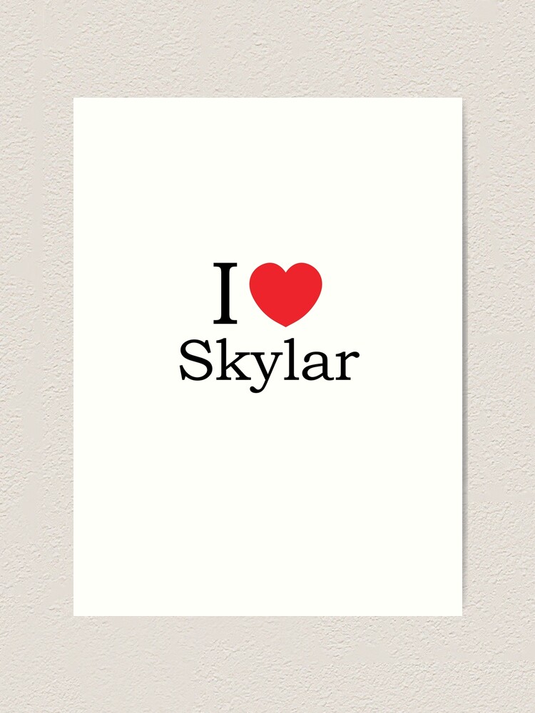 I Love Skylar - With Simple Love Heart Art Print for Sale by