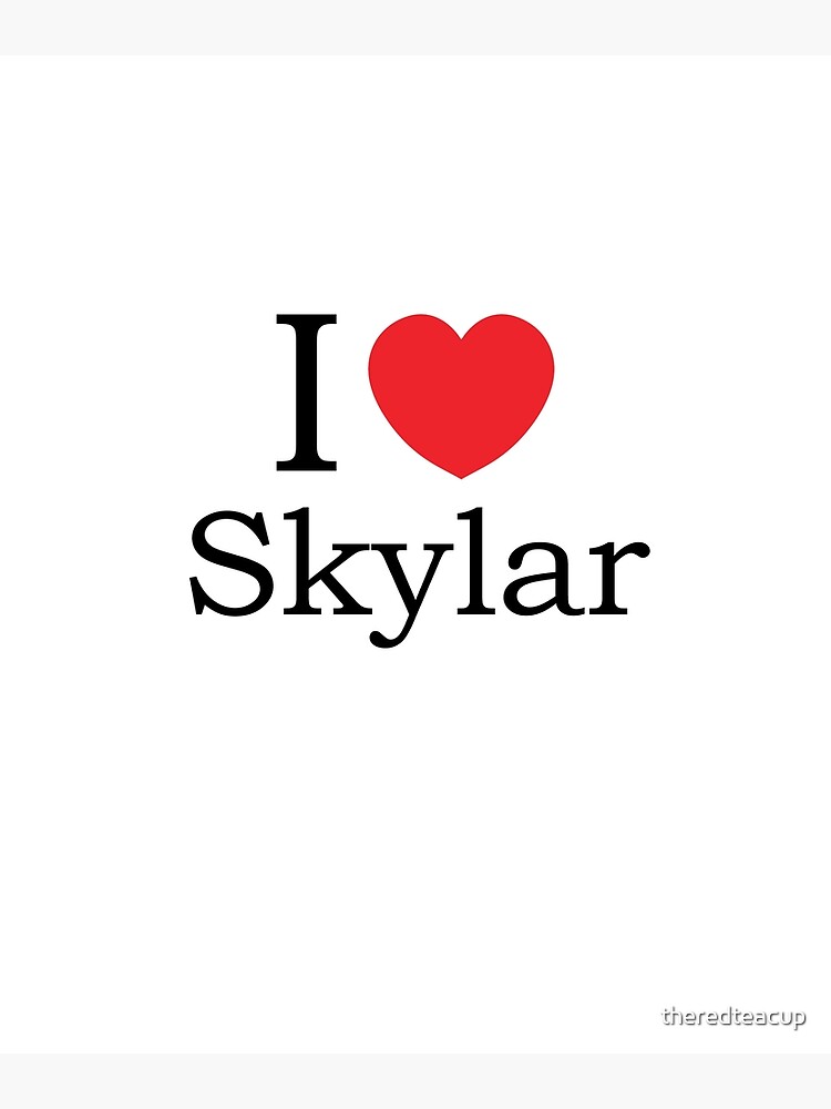 I Love Skylar - With Simple Love Heart | Poster