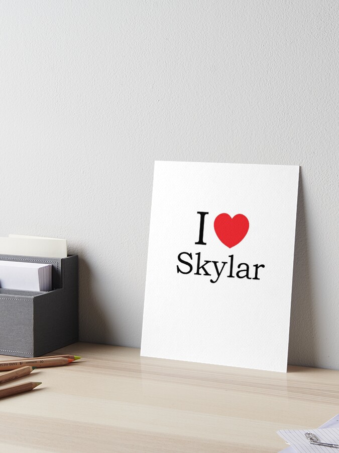 I Love Skylar - With Simple Love Heart Poster for Sale by