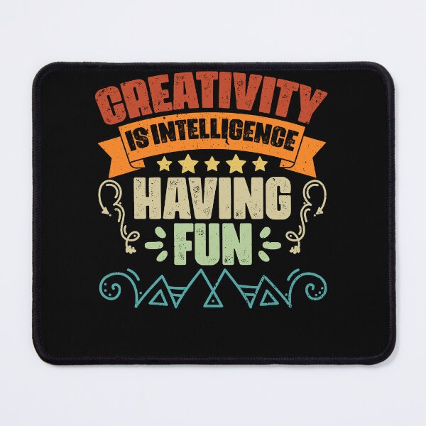 Item preview, Vintage Creativity Is Intelligence Having Fun An Art Student designed and sold by Nessshirts.