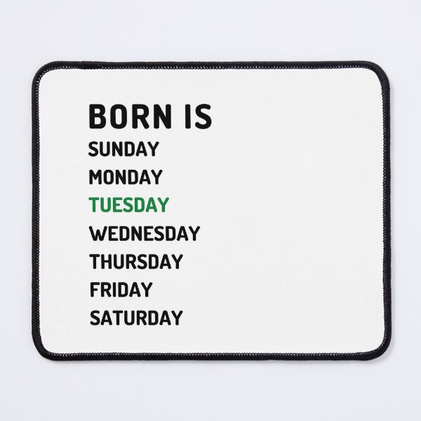 Item preview, Born is tuesday dark designed and sold by Micapox.