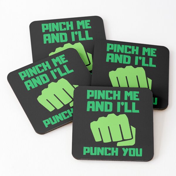 Item preview, Pinch Me And Ill Punch You designed and sold by FNStuff.