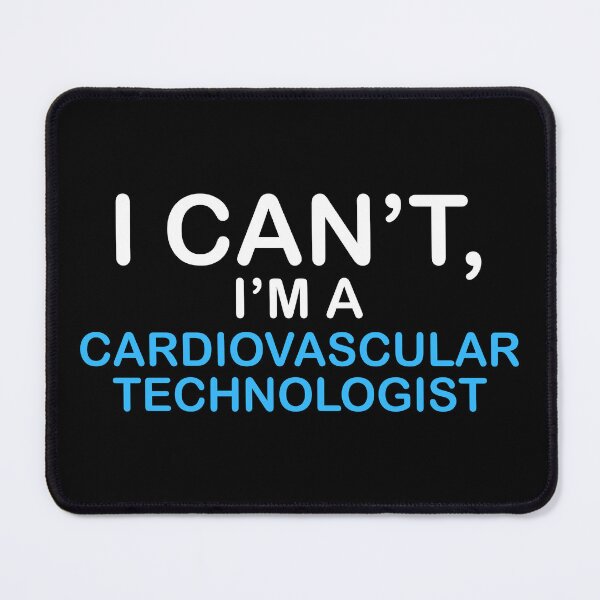 Item preview, Cardiovascular Technologist Student designed and sold by NestaReign.