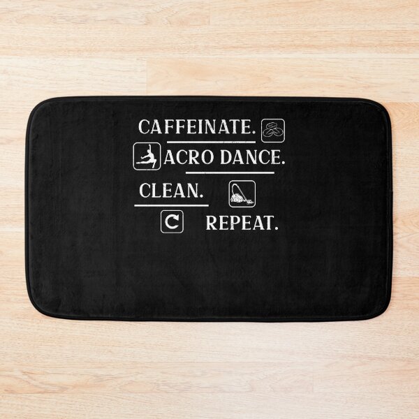 Item preview, Funny Caffeinate Acro Dance Clean Repeat An Acro Dance Lover designed and sold by StrongShirts.