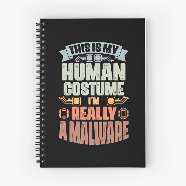 Item preview, This Is My Human Costume I'm Really A Malware Cyber Security designed and sold by Nessshirts.