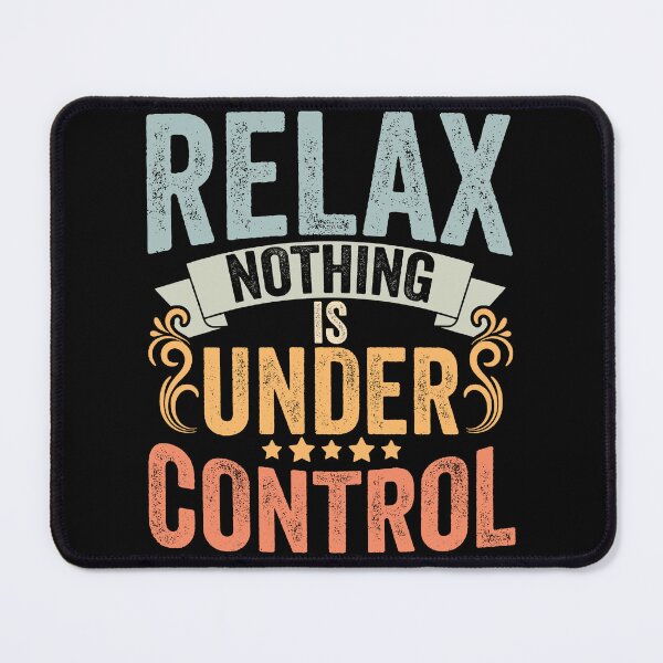 Item preview, Retro Nothing Is Under Control For Sarcastic Yoga Enthusiast designed and sold by Nessshirts.