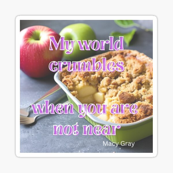 Item preview, My world crumbles when you are not near.  designed and sold by PhotoDesignNZ.
