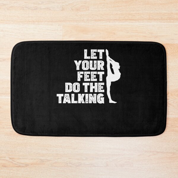 Item preview, Funny Acro Dancing Let Your Feet Do The Talking Acro Dancer designed and sold by StrongShirts.