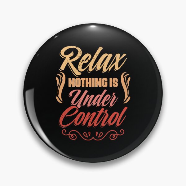 Item preview, Retro Meditation Yoga Sarcasm Relax Nothing Is Under Control designed and sold by Nessshirts.