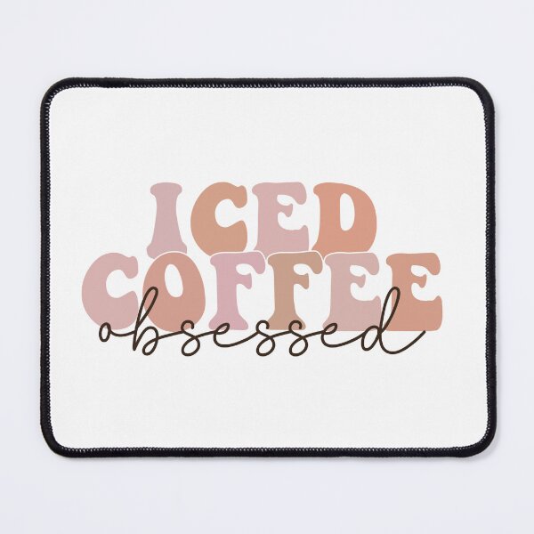 Item preview, Iced Coffee Obsessed designed and sold by VibrantGifts.