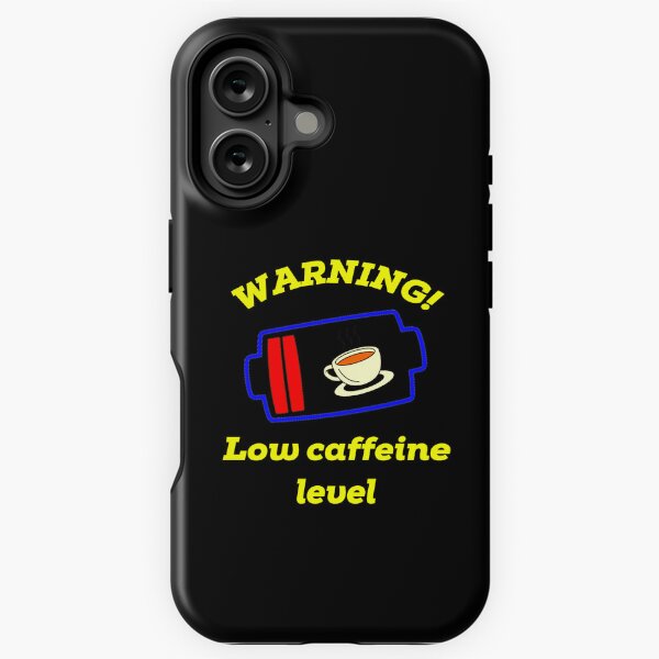 Item preview, Warning low caffeine level  designed and sold by hrithik bajari.