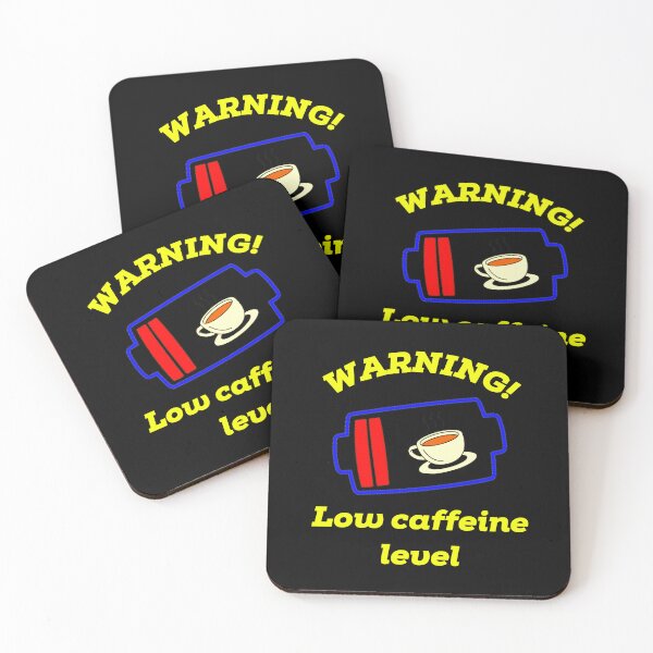 Item preview, Warning low caffeine level  designed and sold by hrithik bajari.