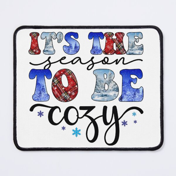 Item preview, The Season To Be Cozy designed and sold by VibrantGifts.