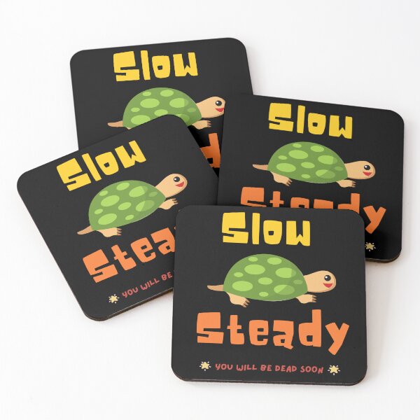 Item preview, Slow and Steady (Ironic, Sarcastic, Funny) designed and sold by ZingAndPep.