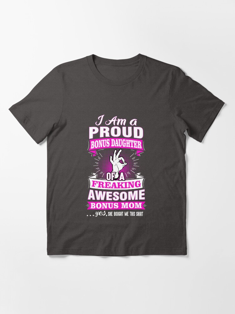 bonus daughter shirt
