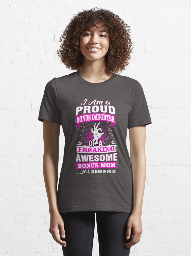 bonus daughter shirt