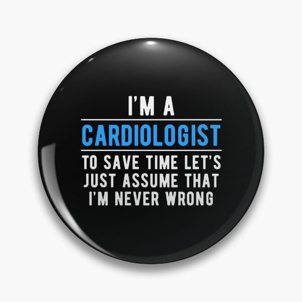 Item preview, Cardiology Cardiologist Witty designed and sold by NestaReign.
