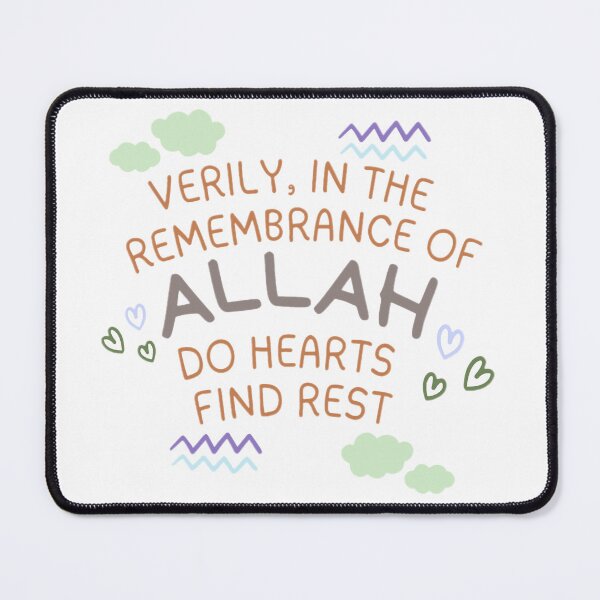 Item preview, "Verily, In The Remembrance Of Allah Do Hearts Find Rest" designed and sold by HijabieUkhty.