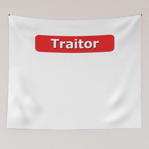 Item preview, Traitor designed and sold by Elliotaibson.
