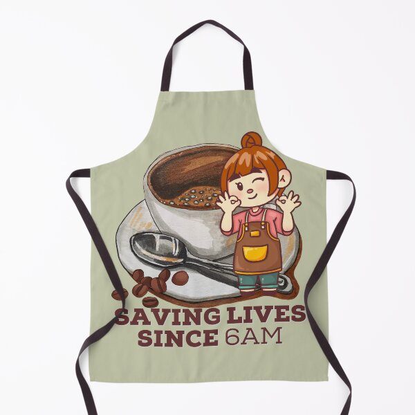 Item preview, Saving Lives Since 6am Coffee Barista. For a barista, for a waiter, for a coffee shop. designed and sold by Wentoo.