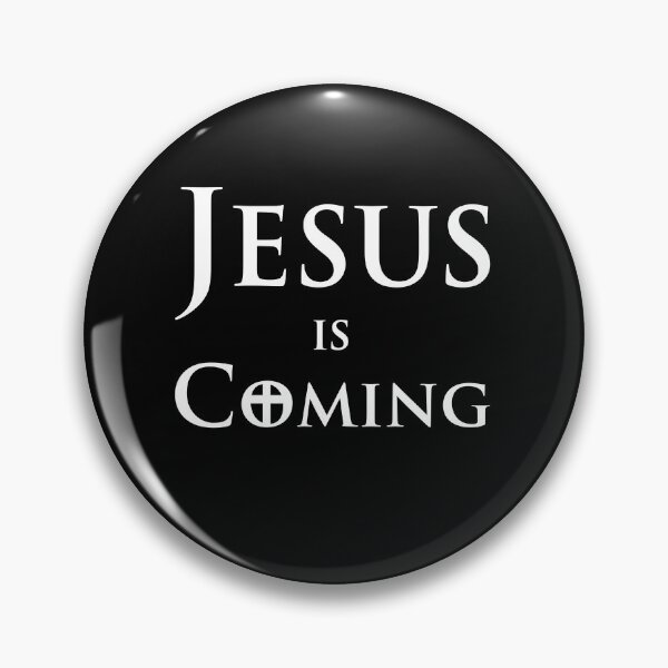 Item preview, Jesus Is Coming Design For Christians designed and sold by OliviaGbyKyro.
