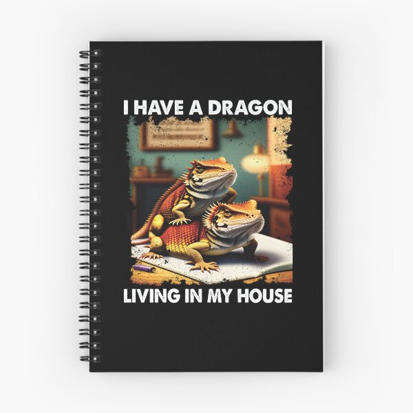 Item preview, I Have A Dragon Living In My House Funny Bearded Dragon Lover  designed and sold by Trendy Valley .