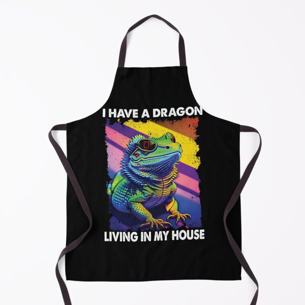 Item preview, I Have A Dragon Living In My House Bearded Dragon Lover Funny designed and sold by Trendy Valley .