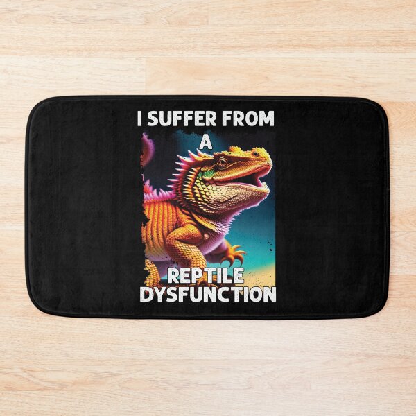 Item preview, I Suffer From A Reptile Dysfunction Funny Bearded Dragon designed and sold by Trendy Valley .