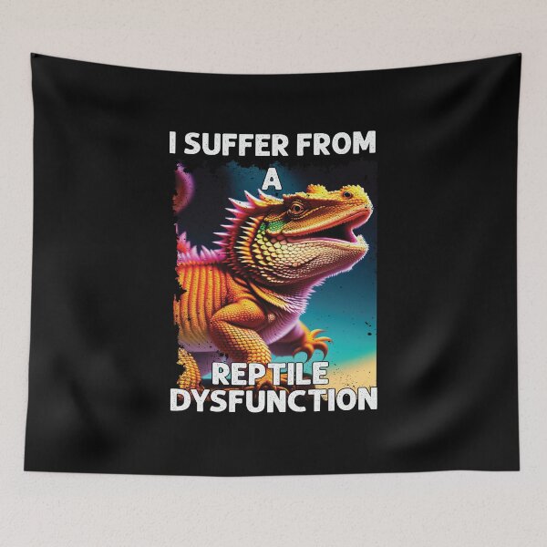 Item preview, I Suffer From A Reptile Dysfunction Funny Bearded Dragon designed and sold by Trendy Valley .