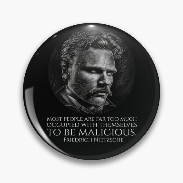 Item preview, Friedrich Nietzsche Quote - Most people are far too much occupied with themselves to be malicious. - Philosophy designed and sold by Styrman.