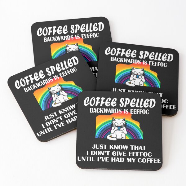 Item preview, A Cat's Rainbow Wake-Up: No More EEFFOC : Coffee Spelled Backwards designed and sold by Custom Crest.