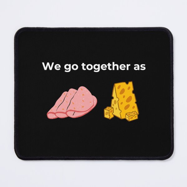 Item preview, We go together as Salami and Cheese (Black) designed and sold by ArtifyAvangard.