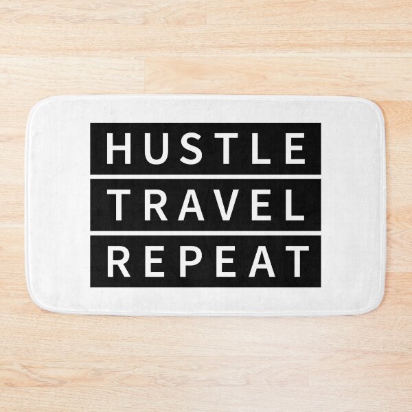 Item preview, Hustle Travel Repeat designed and sold by Creativenetic.