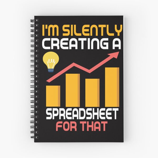 Item preview, Im Silently Creating A Spreadsheet For That funny idea for accountants, statisticians and financial advisors designed and sold by LiteforART.
