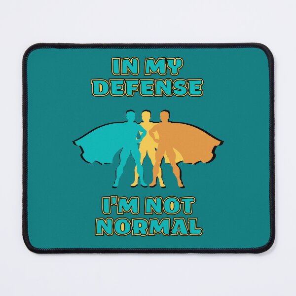 Item preview, I'm Not Normal designed and sold by RockBeeDesigns.