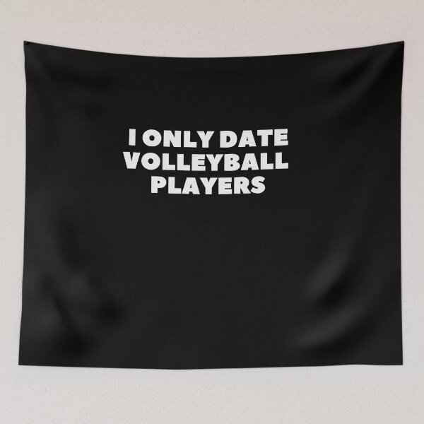 Item preview, i only date volleyball players funny Valentine saying designed and sold by lang-popart.