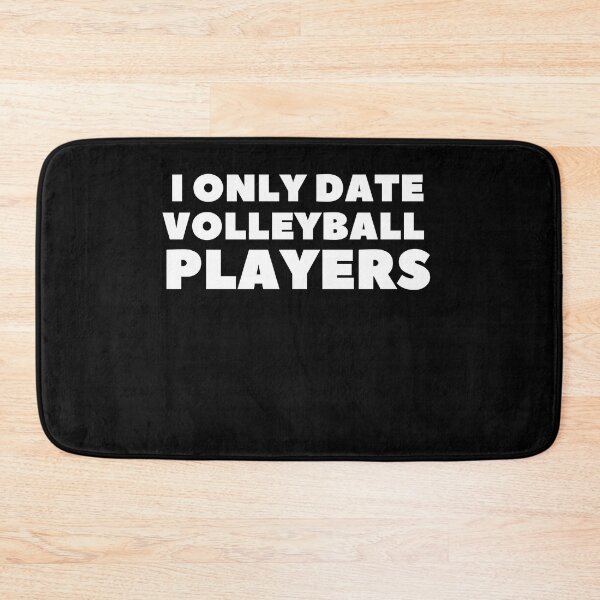 Item preview, i only date volleyball players funny Valentine saying designed and sold by lang-popart.