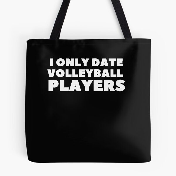 Item preview, i only date volleyball players funny Valentine saying designed and sold by lang-popart.