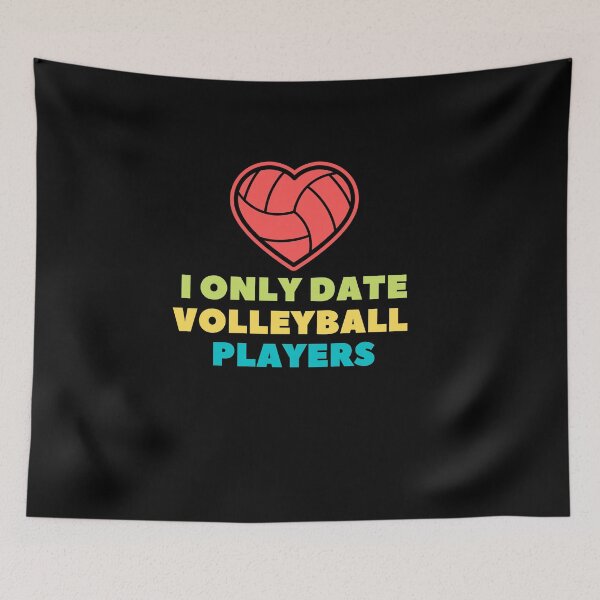 Item preview, i only date volleyball players funny Valentine saying designed and sold by lang-popart.