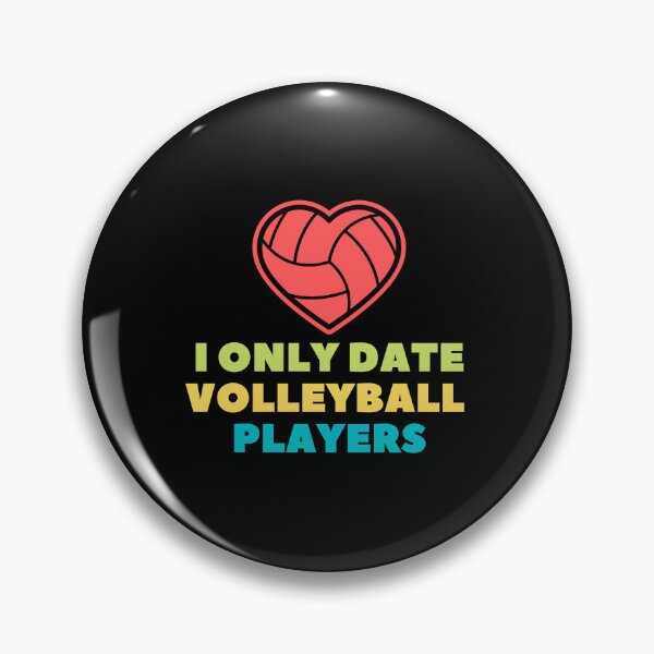Item preview, i only date volleyball players funny Valentine saying designed and sold by lang-popart.