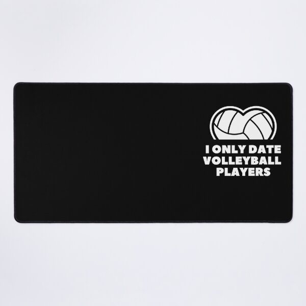 Item preview, i only date volleyball players funny Valentine saying designed and sold by lang-popart.
