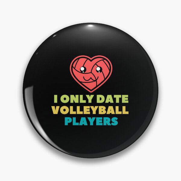 Item preview, i only date volleyball players funny Valentine saying designed and sold by lang-popart.