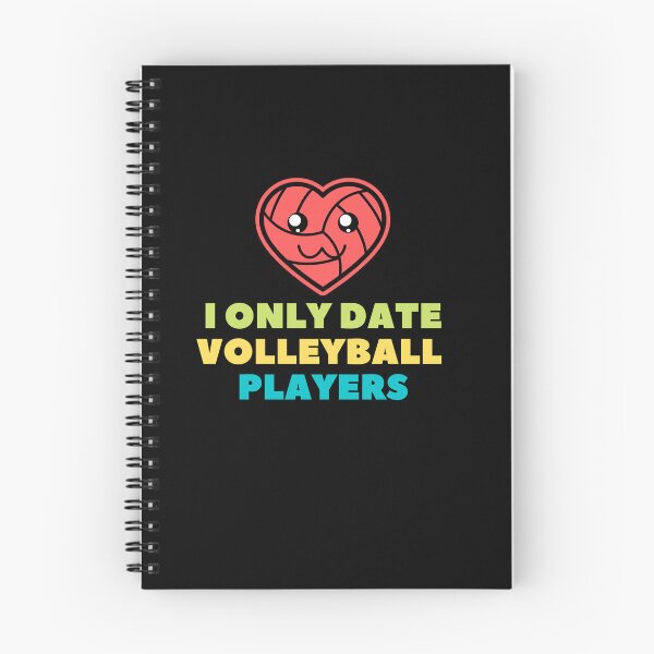 Item preview, i only date volleyball players funny Valentine saying designed and sold by lang-popart.