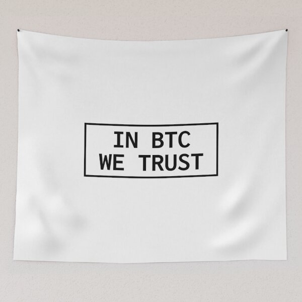 Item preview, In BTC We Trust designed and sold by lukassfr.
