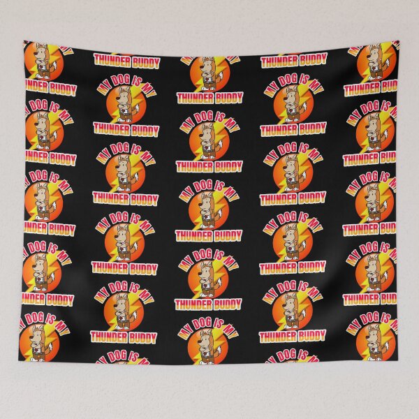 Item preview, My Dog Is My Thunder Buddy designed and sold by jaya68903.