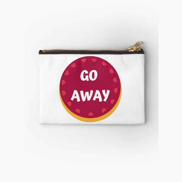 Item preview, Go Away designed and sold by LU NA.