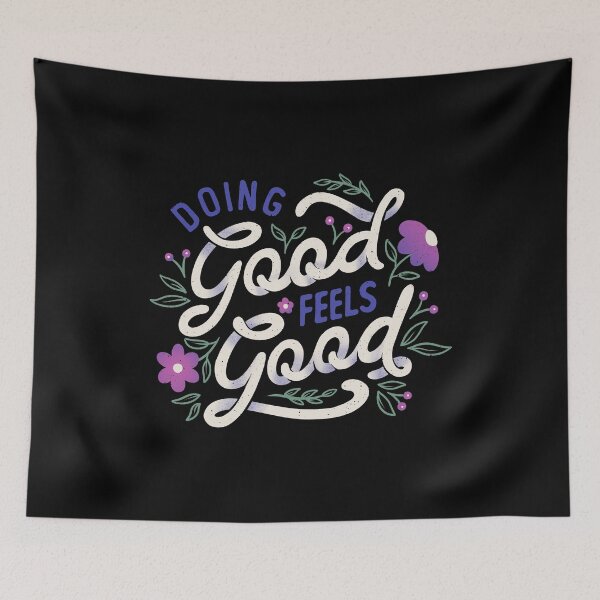Item preview, Doing Good Feels Good by Tobe Fonseca designed and sold by Tobe Fonseca®.