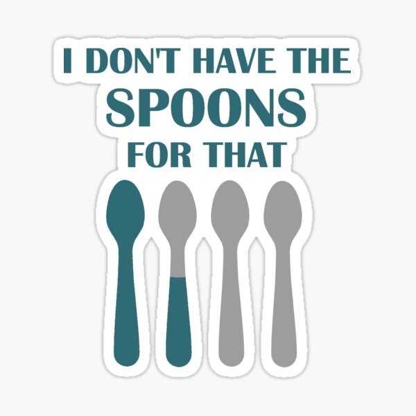 Item preview, No Spoons in Teal designed and sold by Spoonful-Tees.